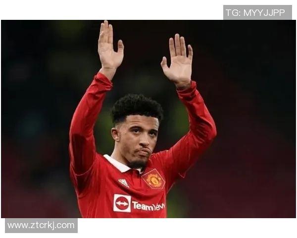 曼联桑乔免费转会多特蒙德，滕哈赫清洗高薪球员加速重建